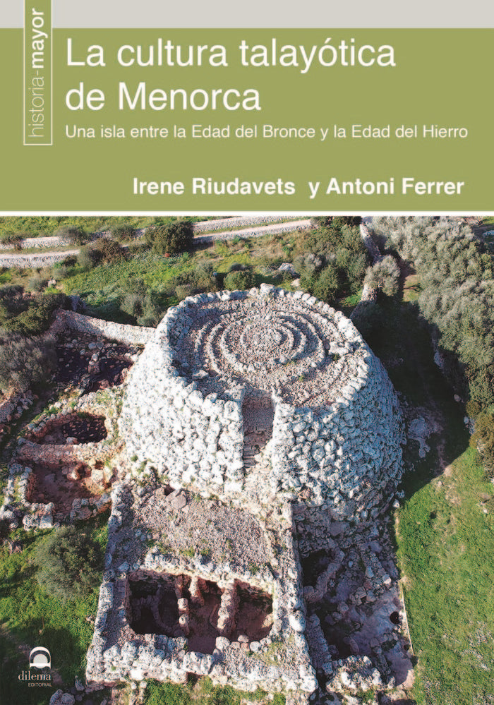 La cultura talayótica de Menorca, de Ferrer, Antoni | portada del libro