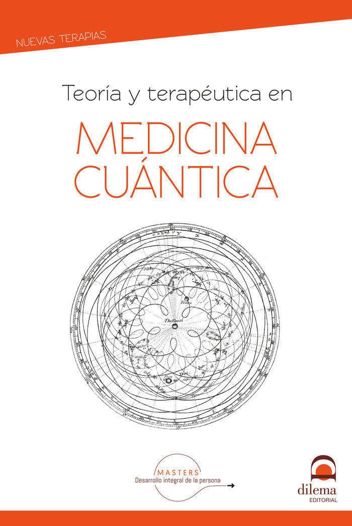 Teoría y terapéutuca en Medicina Cuántica, de Desarrollo integral de la persona, Masters | portada del libro