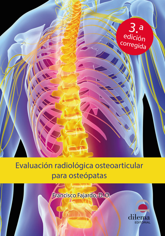 Evaluación radiológica osteoarticular para osteópatas, de Fajardo Ruiz, Francisco | portada del libro