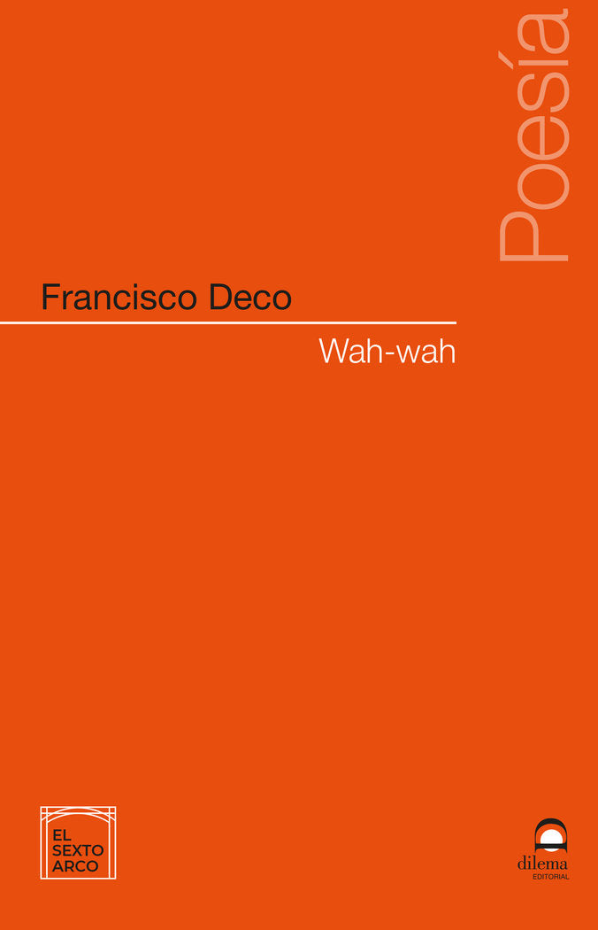 Wah-wah, de Deco, Francisco | portada del libro