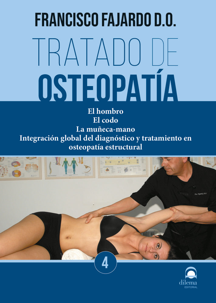 Tratado de osteopatía. Tomo 4 (Edición Rústica), de Fajardo Ruiz, Francisco | portada del libro