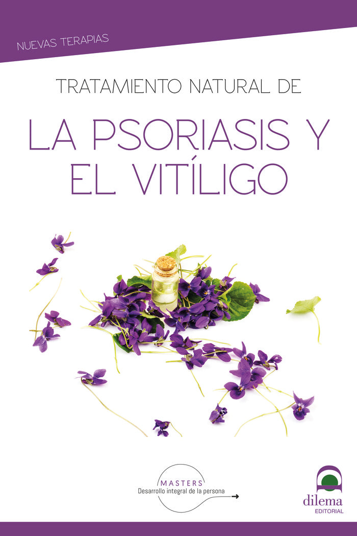 Tratamiento natural de la Psoriasis y el vitíligo, de Desarrollo integral de la persona, Masters | portada del libro
