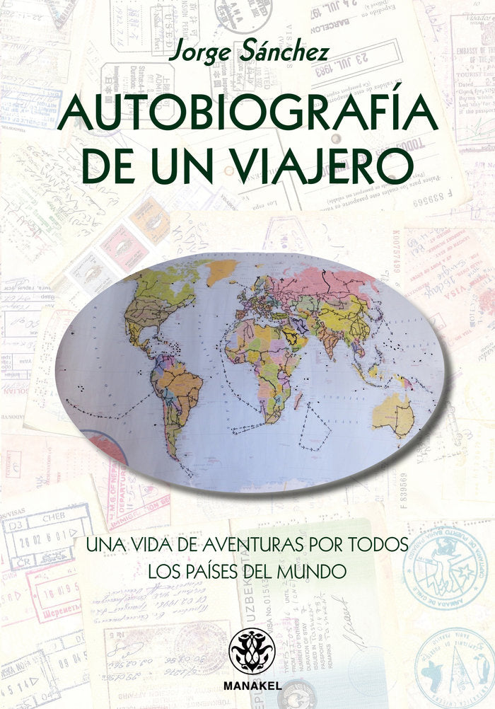 Autobiografía de un viajero, de Sánchez, Jorge | portada del libro