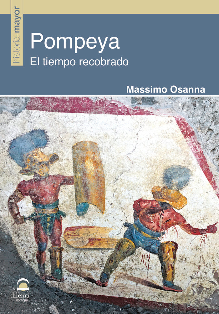 Pompeya, de Osanna, Massimo | portada del libro