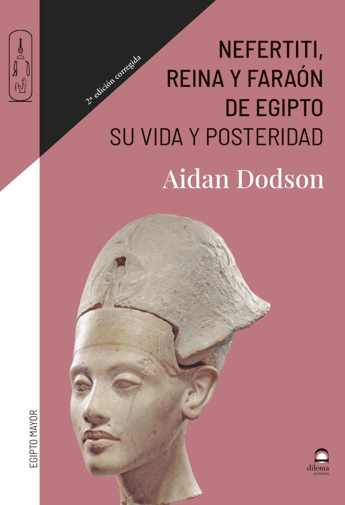 Nefertiti, reina y faraón de Egipto, de Dodson, Aidan | portada del libro