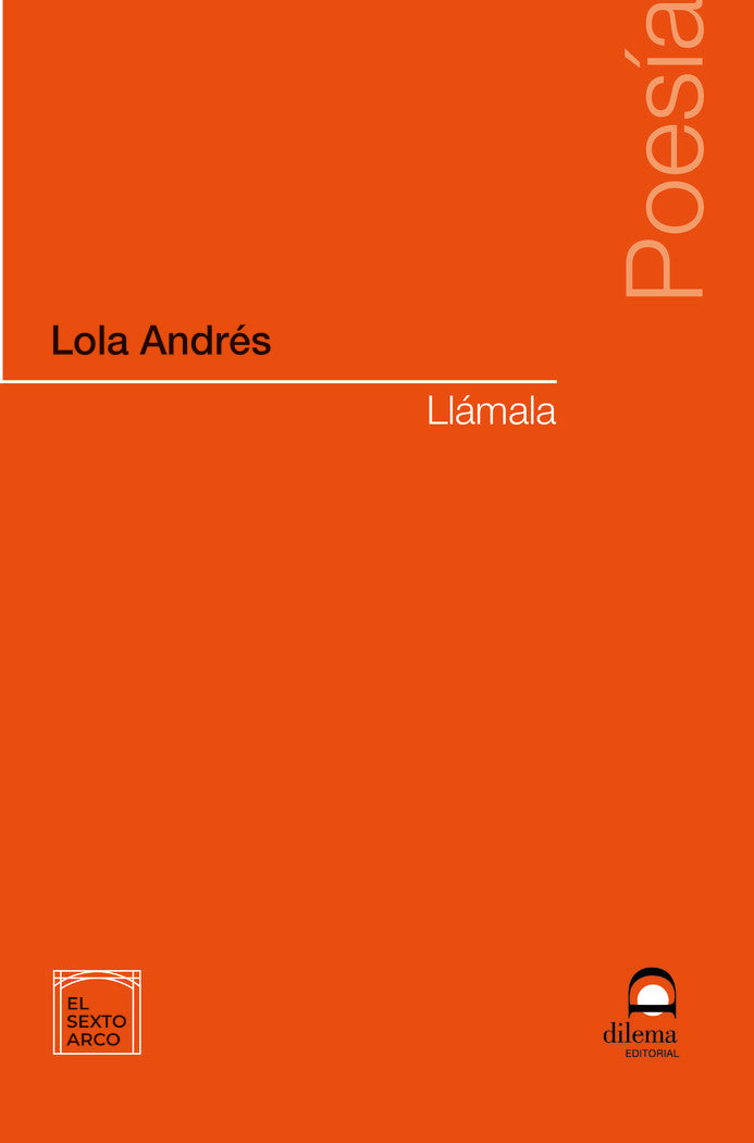 Llámala, de Andrés, Lola | portada del libro