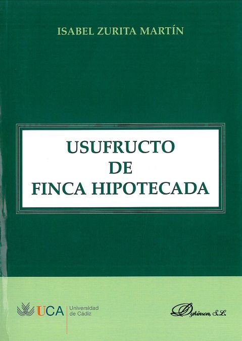 Usufructo de finca hipotecada, de ZURITA MARTIN | portada del libro