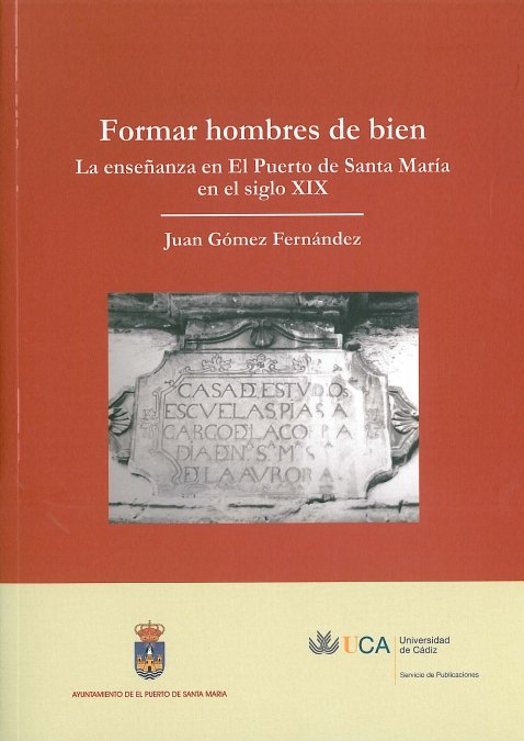 Formar hombres de bien, de GOMEZ FERNANDEZ | portada del libro