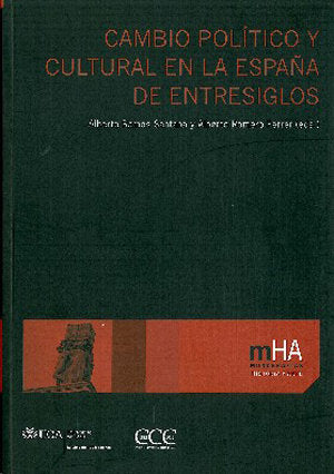 Cambio pol¡tico y cultural en la España de entresiglos, de ROMERO FERRER | portada del libro
