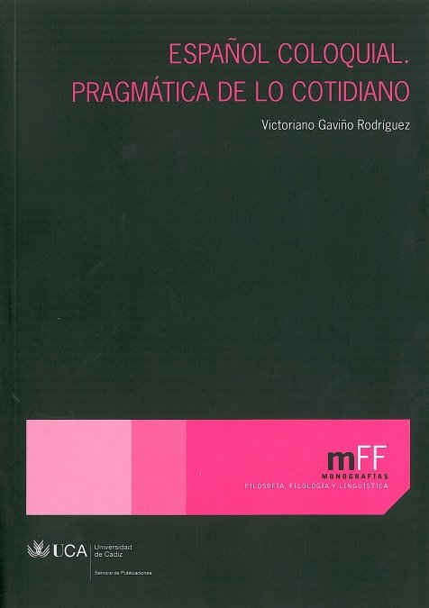 Español coloquial, de GAVIÑO RODRIGUEZ | portada del libro