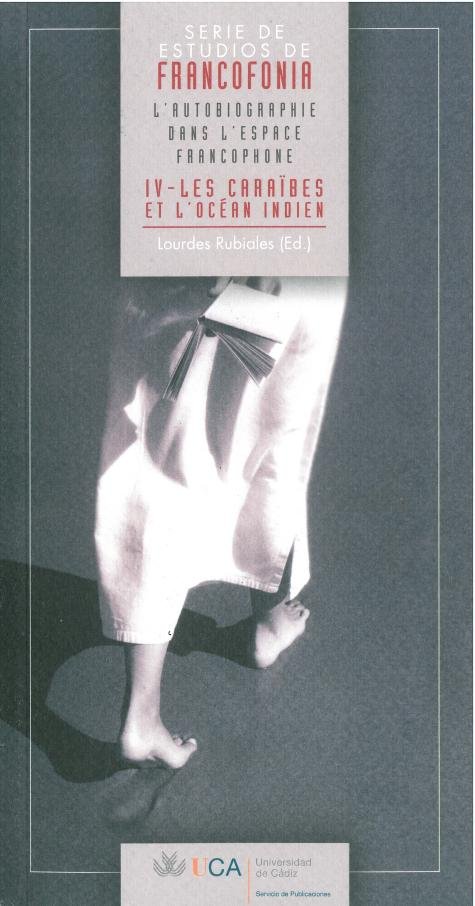 (IV) L'AUTOBIOGRAPHIE DANS L'ESPACE FRANCOPHONE IV, de RUBIALES | portada del libro