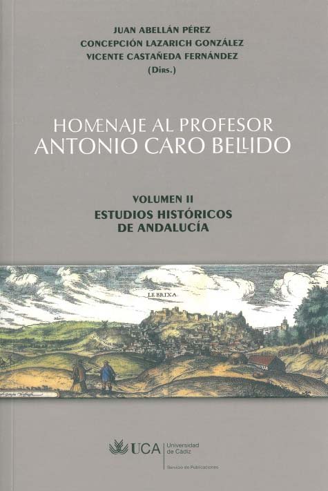 Homenaje al profesor Antonio Caro Bellido. Volumen II: Estudios históricos de Andalucía, de Abellán Pérez | portada del libro