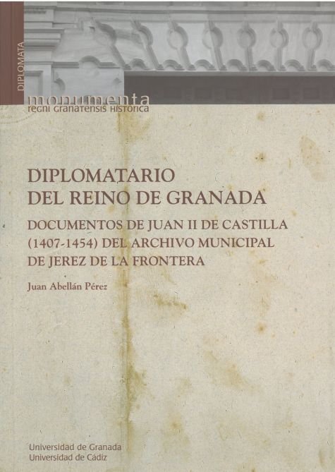 Diplomatario del Reino de Granada, de Abellán Pérez | portada del libro