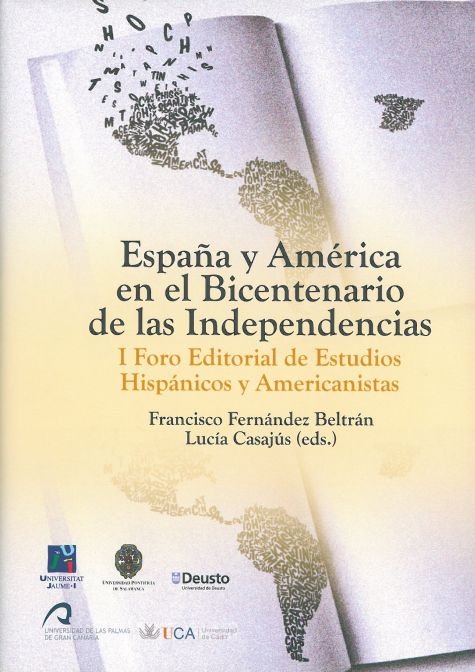 España y América en el Bicentenario de las Independencias (Castellón, 21 al 23 de abril de 2010), de Varios autores | portada