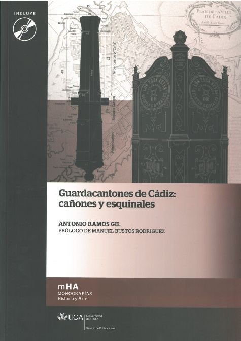 Guardacantones de Cádiz: cañones y esquinales, de Ramos Gil, Antonio | portada del libro