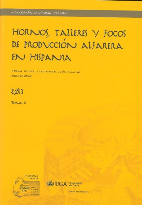 Hornos, talleres y focos de producción alfarera en Hispania. Tomo II | portada del libro
