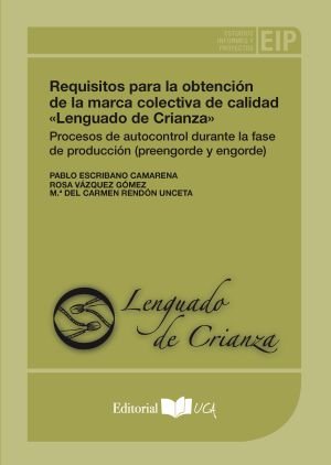 Requisitos para la obtención de la marca colectiva de calidad "Lenguado de crianza", de Escribano Camarena, Pablo | portada d