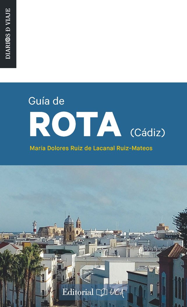 Guía de Rota (Cádiz), de Ruiz de Lacanal Ruiz-Mateos, María Dolores | portada del libro