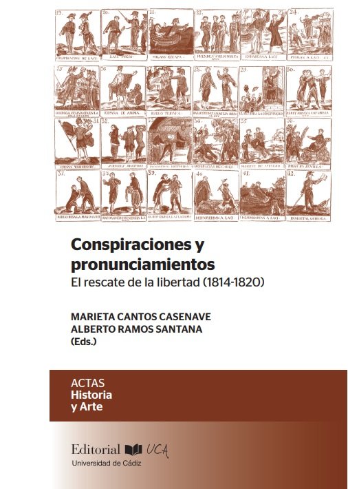 Conspiraciones y pronunciamientos. El rescate de la libertad (1814-1820), de CANTOS CASENAVE,MARIETA | portada del libro