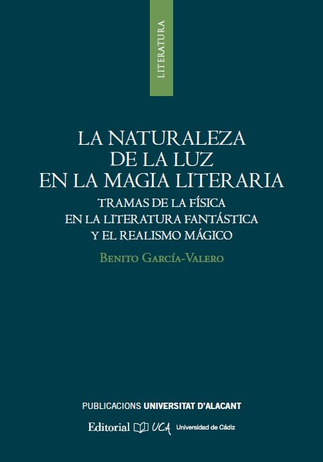 La naturaleza de la luz en la magia literaria, de García Valero, Benito | portada del libro