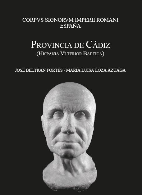 Corpus Signorum Imperii Romani. España. Provincia de Cádiz (Hispania Ulterior Baetica), de Beltrán Fortes, José | portada del