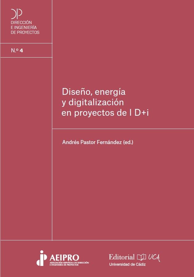 DISEÑO ENERGIA Y DIGITALIZACION EN PROYECT, de PASTOR FERNANDEZ, ANDRES | portada del libro