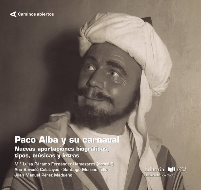 PACO ALBA Y SU CARNAVAL, de PARAMO-FERNANDEZ LLAMAZARES | portada del libro