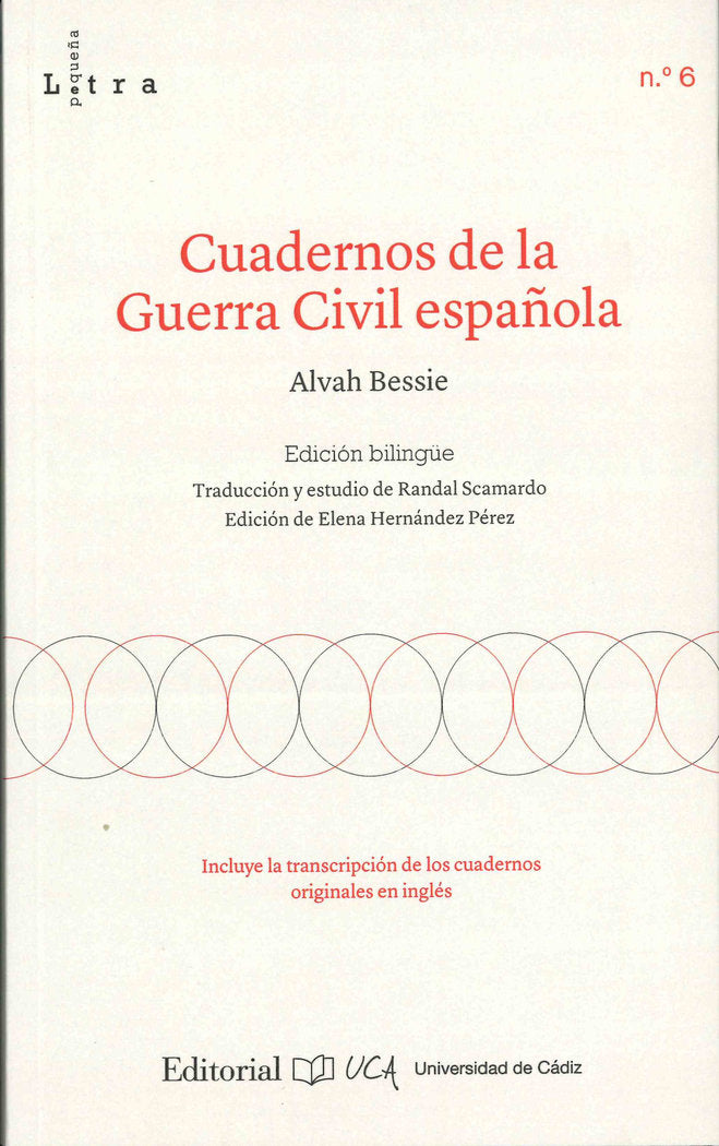 CUADERNOS DE LA GUERRA CIVIL ESPAÑOLA, de BESSIE, ALVAH | portada del libro