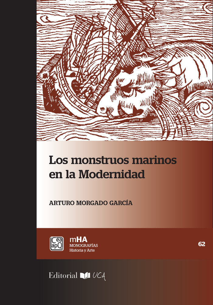 LOS MONSTRUOS MARINOS EN LA MODERNIDAD, de MORGADO GARCIA, ARTURO | portada del libro