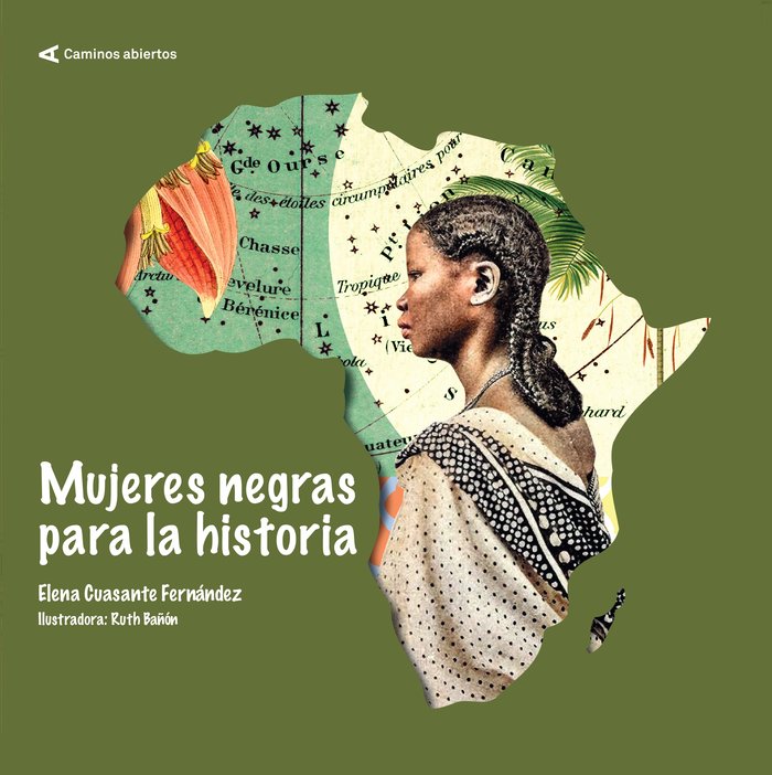 Mujeres negras para la historia, de CUASANTE FERNANDEZ, ELENA | portada del libro
