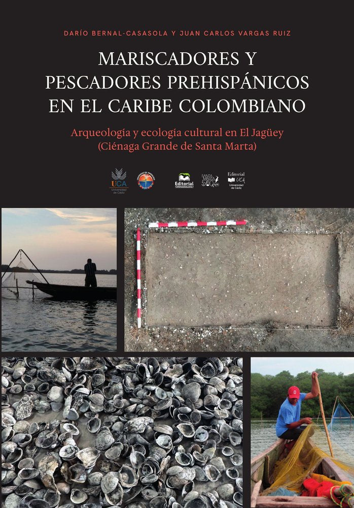 MARISCADORES Y PESCADORES PREHISPANICOS EN EL CARIBE COLOMBIANO. ARQUEOLOGIA Y E | portada del libro
