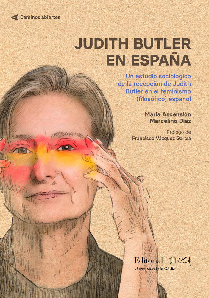 JUDITH BUTLER EN ESPAÑA, de MARCELINO DIAZ, MARIA ASCENSION | portada del libro