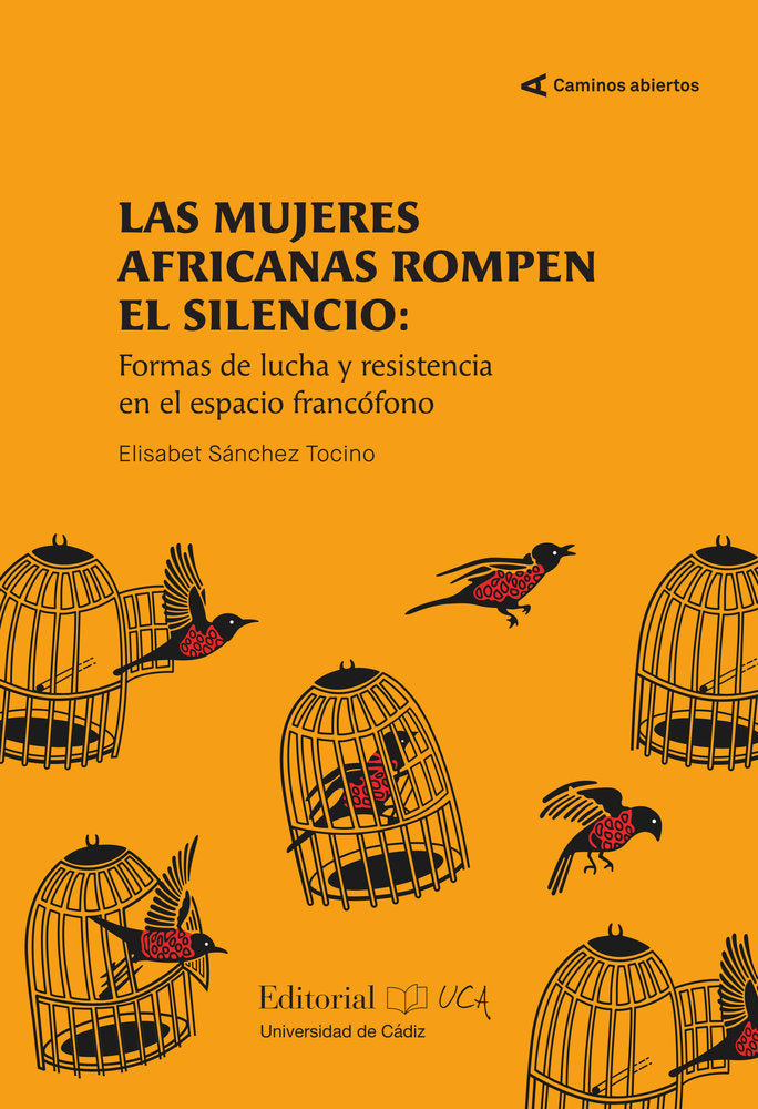 LAS MUJERES AFRICANAS ROMPEN EL SILENCIO, de SANCHEZ TOCINO, ELISABET | portada del libro