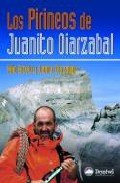 Los Pirineos de Juanito Oiarzabal, de BETELU, KIKO | portada del libro