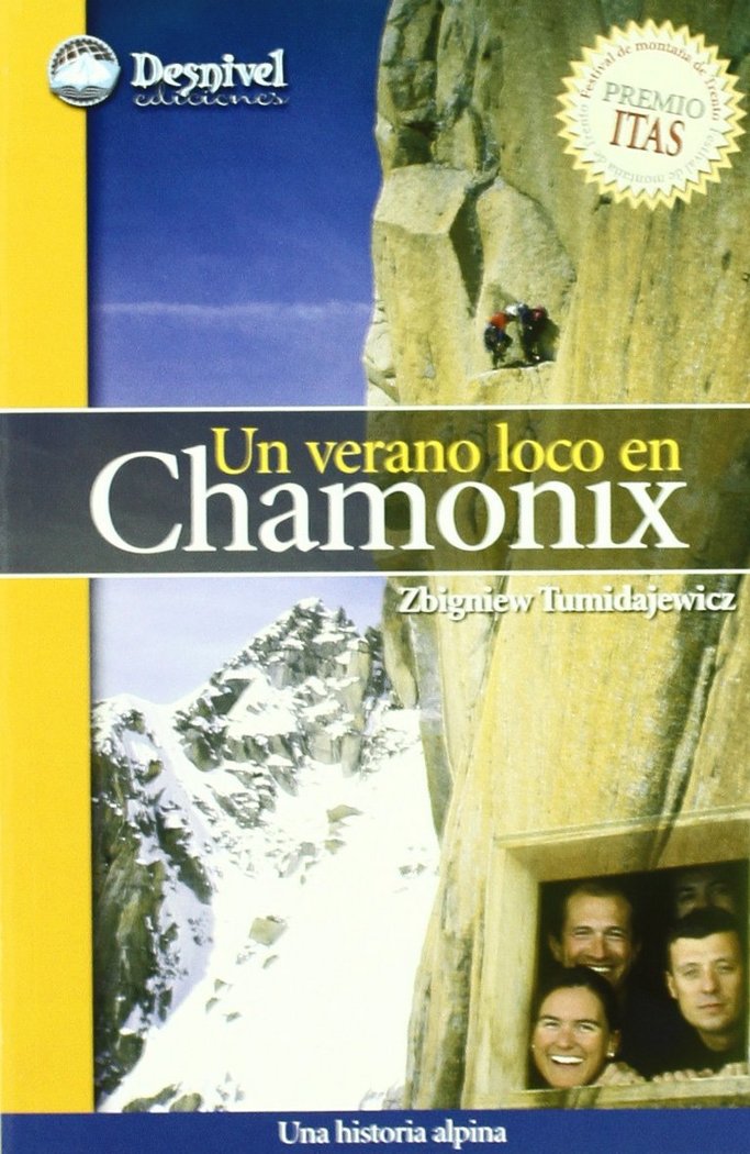 Un verano loco en Chamonix, de TUMIDAJEWICZ, ZBIGNIEW | portada del libro