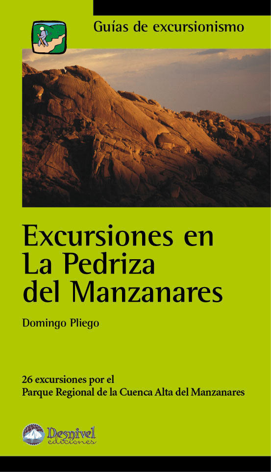 Excursiones en la Pedriza del Manzanares, de PLIEGO VEGA, DOMINGO | portada del libro