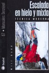 Escalada en hielo y mixta, de GADD, WILL | portada del libro