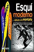 Esqu¡ moderno aplicado a la montaña, de GUERRERO CASTILLO CARLOS | portada del libro