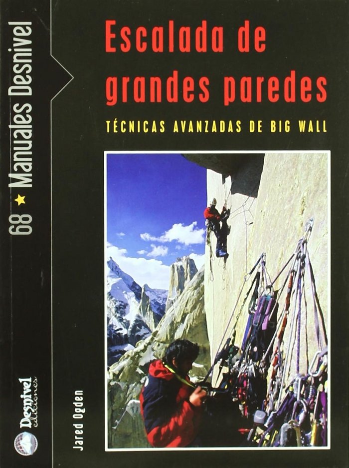 Escalada de grandes paredes, de OGDEN, JARED | portada del libro