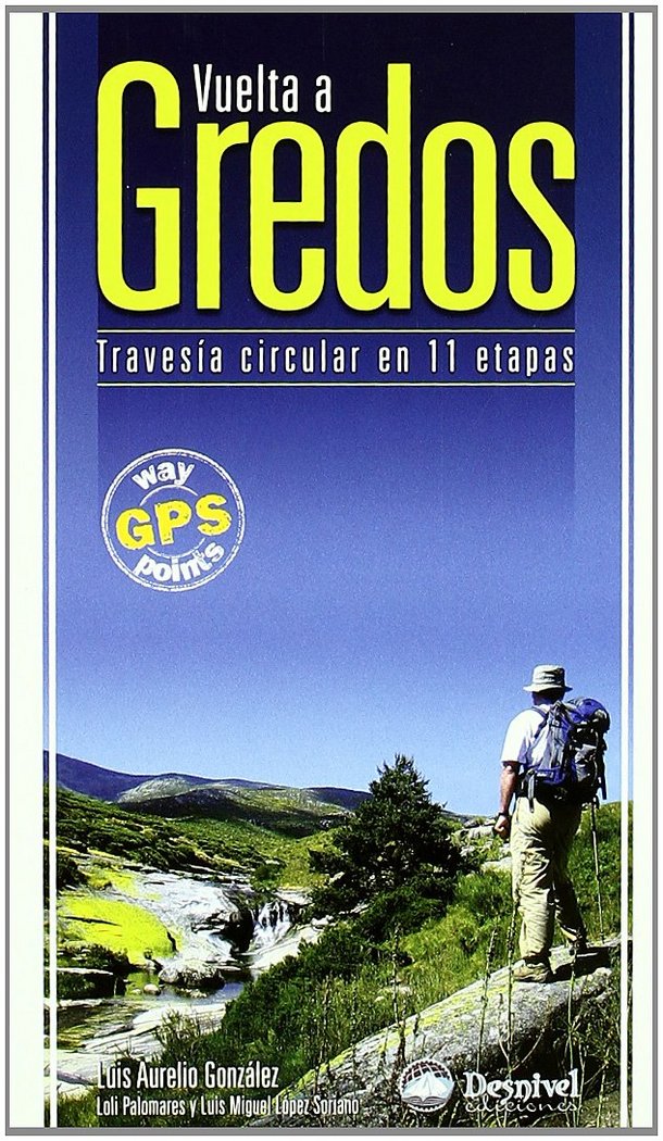 Vuelta a Gredos, de GONZALEZ PRIETO, LUIS AURELIO | portada del libro