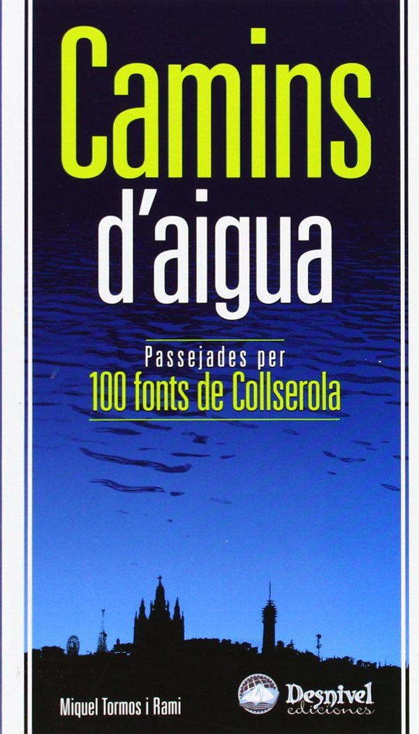 Camins d'aigua, de TORMOS I RAMI, MIQUEL | portada del libro