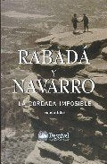 RABADA Y NAVARRO, LA CORDADA IMPOSIBLE, de ELIAS,SIMON | portada del libro