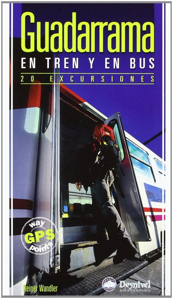 Guadarrama en tren y en bus, de WANDLER, REINER | portada del libro