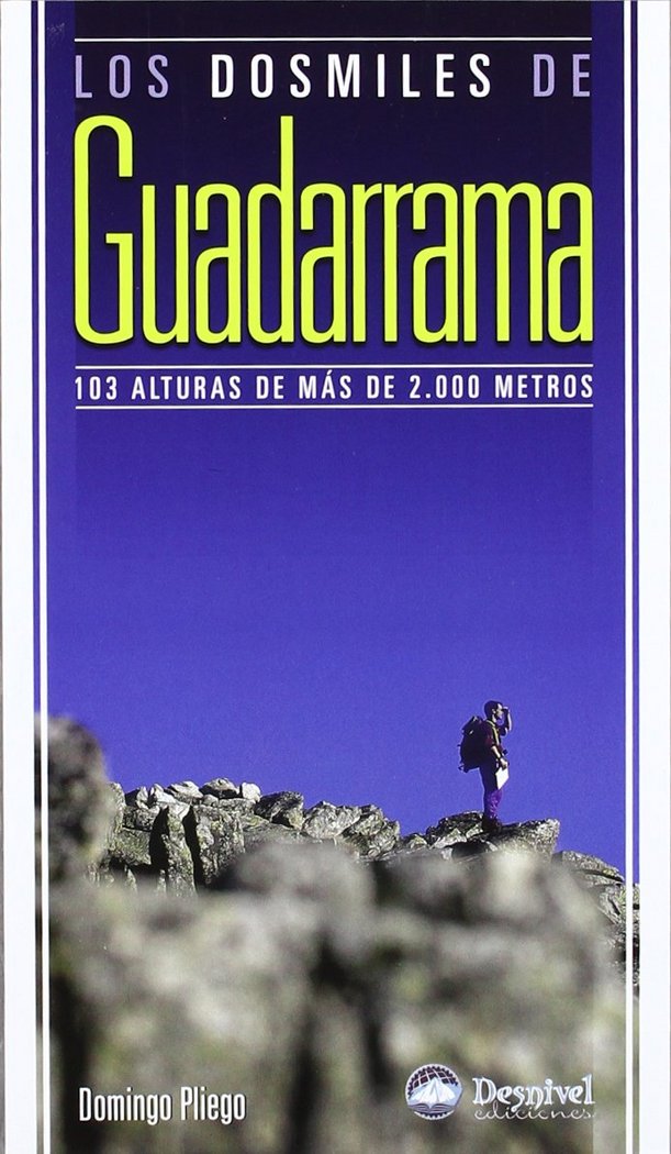 Los dosmiles de Guadarrama, de PLIEGO,DOMINGO | portada del libro