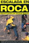 ESCALADA EN ROCA MANUAL PRACTICO DE TECNICAS BASICAS, de CREASEY | portada del libro