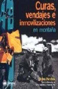 Curas, vendajes e inmovilizaciones en montaña, de PERARNAU PAUNER, SIXTINA | portada del libro