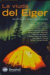 VIUDA DE EIGER, LA RELATOS DE MONTAÑA, de AGUADO, PACO | portada del libro