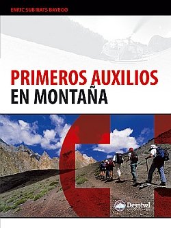 PRIMEROS AUXILIOS EN MONTAÑA, de SUBIRATS BAYEGO, ENRIC | portada del libro