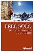FREE SOLO, de HUBER, ALEXANDER | portada del libro