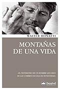 Montañas de una vida, de BONATTI, WALTER | portada del libro